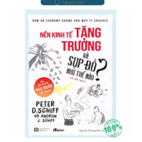 Nền kinh tế tăng trưởng và sụp đổ như thế nào