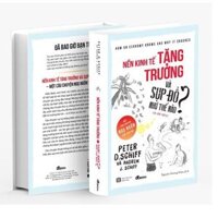 Nền Kinh Tế Tăng Trưởng Và Sụp Đổ Như Thế Nào Tái Bản