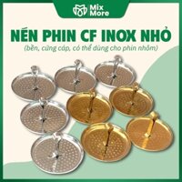 Nén phin nhỏ, lõi, chặn phin inox size 6,7,8,9 cứng cáp, bền, dùng cho phin cà phê inox,nhôm Mixmore