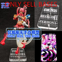 Nền tảng Acrylic kiềm chế cho One Piece SC PERONA