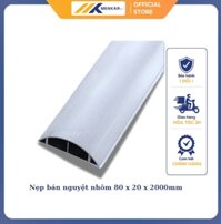 Nẹp bán nguyệt nhôm 80 x 20 x 2000mm