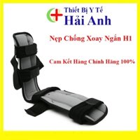 NẸP CHỐNG XOAY NGẮN H1 - CỐ ĐỊNH CỔ CHÂN