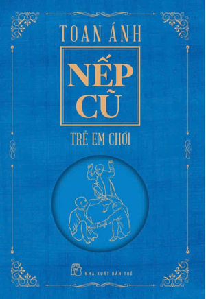 Nếp cũ - Trẻ em chơi - Toan Ánh