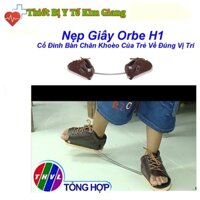 Nẹp Giầy Cho Bé Orbe H1 - Cố Đinh Bàn Chân Khoèo Của Trẻ Về Đúng Vị Trí