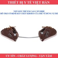 NẸP GIẦY TRẺ EM CAO CẤP ORBE