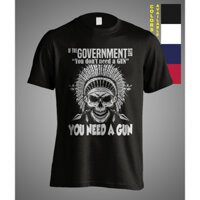 Nếu Chính phủ nói bạn không cần súng Geronimo Sarcasm Áo thun đầu lâu Apache