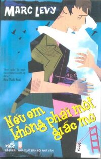 Nếu Em Không Phải Một Giấc Mơ Tái Bản 2015