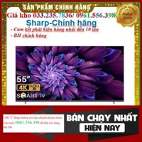 {NEW.} Smart Tivi Sharp 55 Inch 4T-C55CJ2X 4K HD  Chính hãng BH:24 tháng tại nhà toàn quốc  - Mới 100%