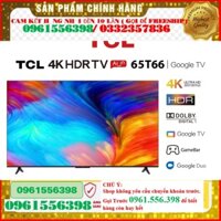 new Smart Tivi TCL Full HD 50 inches 50T66- Miễn phí lắp đặt