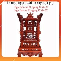 Ngai thờ - Long thờ gỗ gụ - Đồ thờ gỗ gụ