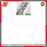 Ngăn Kéo / Giá đựng Xoong Nồi Inox Sợi Dẹt CARINY RIMOULA CH-25BI