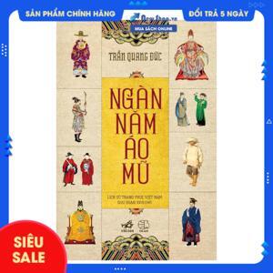 Ngàn năm áo mũ - Trần Quang Đức