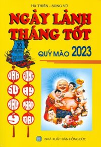 Ngày Lành Tháng Tốt Năm Quý Mão 2023