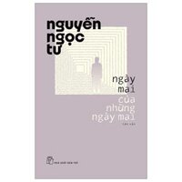 Ngày Mai Của Những Ngày Mai