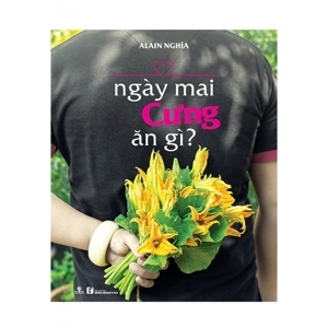 Ngày Mai Cưng Ăn Gì?