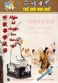 Nghe Kể Chuyện Học Thành Ngữ (Kèm Đĩa CD)