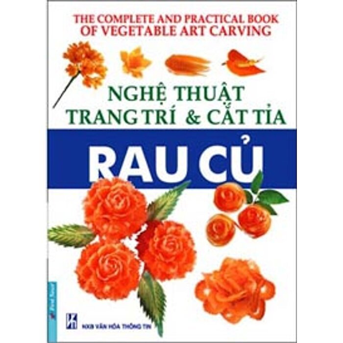 Nghệ thuật trang trí & cắt tỉa rau củ - Nguyễn Thu Hươg