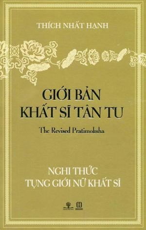 Nghi Thức Tụng Giới Nữ Khất Sĩ - Giới Bản Khất Sĩ Tân Tu