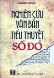 Nghiên Cứu Văn Bản Tiểu Thuyết Số Đỏ - Lại Nguyên Ân