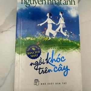 Ngồi khóc trên cây (Bìa mềm) - Nguyễn Nhật Ánh