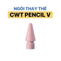 NGÒI THAY THẾ bút cảm ứng CHO BÚT CWT PENCIL  V/X/XPRO và bút Táo