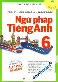 Ngữ Pháp Tiếng Anh 6 Sách Bài Tập (Kèm CD)