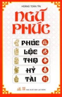 Ngũ Phúc  Phúc - Lộc - Thọ - Hỷ - Tài - Vanlangbooks