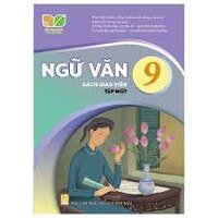 Ngữ văn lớp 9 tập 1 Sách giáo viên - Kết nối