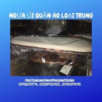 NGỰA ỦI QUẦN ÁO LOẠI TRUNG