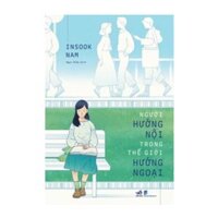 Người Hướng Nội Trong Thế Giới Hướng Ngoại