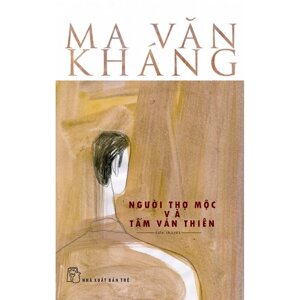 Người Thợ Mộc Và Tấm Ván Thiên