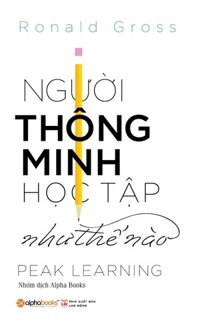 Người Thông Minh Học Tập Như Thế Nào