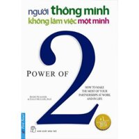 Người Thông Minh Không Làm Việc Một Mình FN