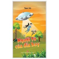 Người Tù Của Dĩa Bay