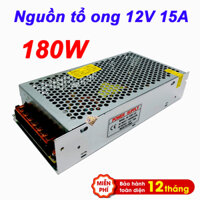 Nguồn 12V - 15A (180W) nguồn dùng cho các thiết bị như Camera, Đèn Led, Motor và các thiết bị 12V DC khác
