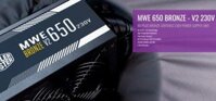 Nguồn Cooler Master 650W MWE 650 V2 230V 80 Plus Bronze (MPE-6501-ACABW-B) | HÀNG CHÍNH HÃNG