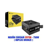 NGUỒN CORSAIR CV750 – 750W (80PLUS BRONZE)