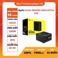 Nguồn Corsair RM1000e 1000w 80 Plus Gold