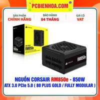 NGUỒN CORSAIR RM850e - 850W ATX 3.0 PCIe 5.0 ( 80 PLUS GOLD / FULLY MODULAR )