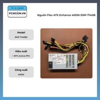Nguồn Flex ATX Enhance 400W ENP-7140B