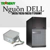 Nguồn Máy Bộ Dell Optiplex 3020MT/7020MT/9020MT/T1700MT case đứng