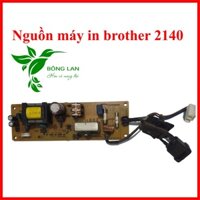 Nguồn máy in brother 2140