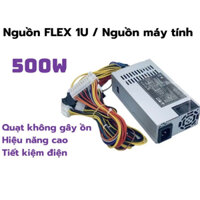 Nguồn máy tính FLEX 1U công suất 500W, Nguồn máy tính ITX