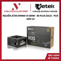 Nguồn máy tính Jetek RM800 V5 800W - 80 Plus Gold - PCIe Gen 5.0 - Hàng chính hãng