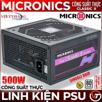 Nguồn máy tính Micronics Classic II Công suất thực 500W - Single Rail - Active PFC - 80Plus (Cũ-2nd)