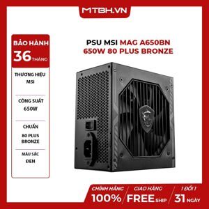 Nguồn - Power Supply MSI MAG A650BN