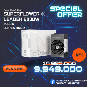 Nguồn - Power Supply Super Flower Leadex Platinum 2000W