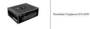 Nguồn - Power Supply Thermaltake Toughpower SFX 450W
