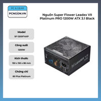 Nguồn Super Flower Leadex VII Platinum PRO 1200W ATX 3.1 Black