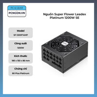 Nguồn Super Flower Leadex Platinum 1200W SE